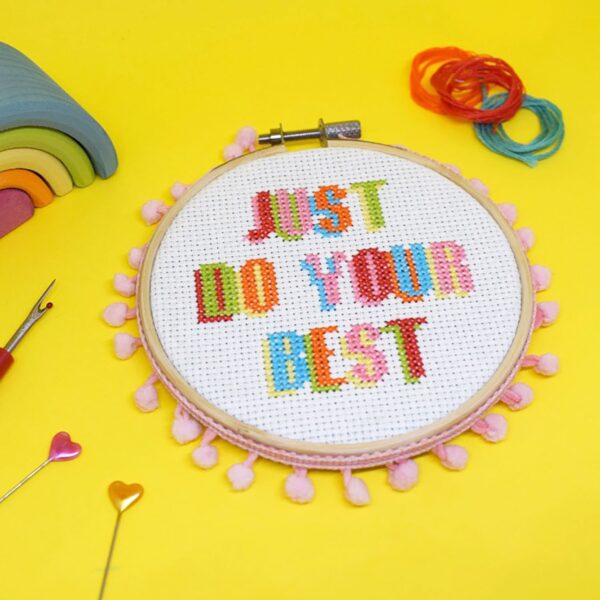 Just Do Your Best cross stitch kit